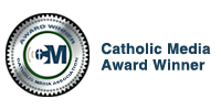 Catholic Media Award Winner